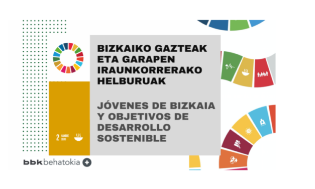 ODS 2 | Jóvenes de Bizkaia y Objetivos de Desarrollo Sostenible