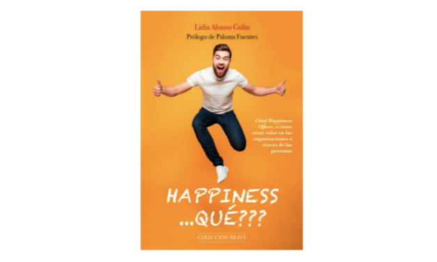 Reseña de libro: «Happiness… qué?» de Lidia Alonso Gulin